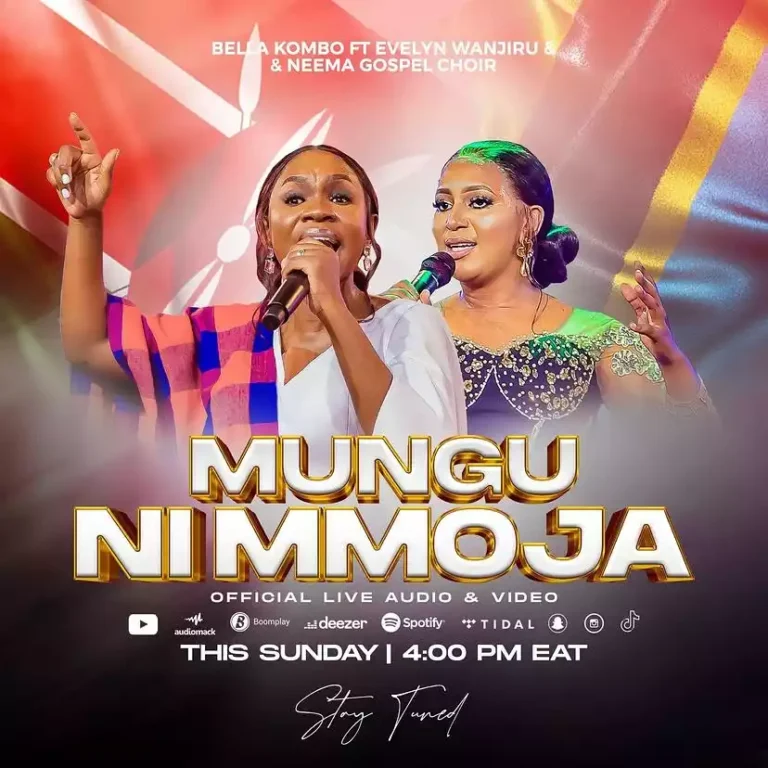Bella Kombo Ft Evelyn Wanjiru & NGC – Mungu Ni Mmoja Mp3 Download